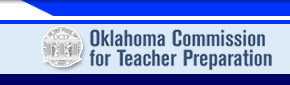 Oklahoma Commission for Teacher Preparation - Home
